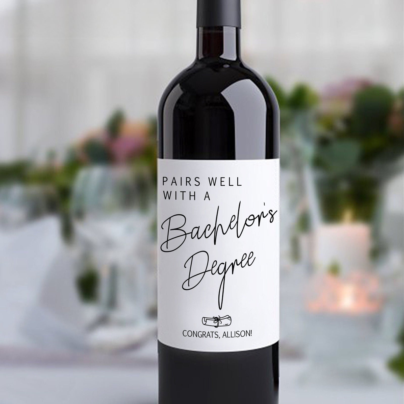 Bachelor's Degree Graduation Gift/Custom College Graduation Wine Label/Graduation Gift for Best Friend/Graduation Gift for Him/Gift for Her