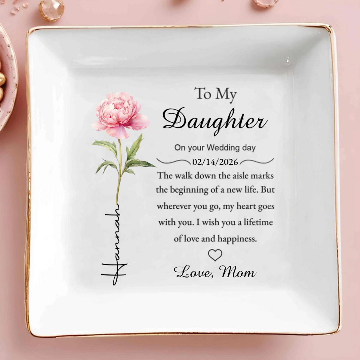 To My Daughter On Your Wedding Day, Jewelry Dish, Gift For Bride