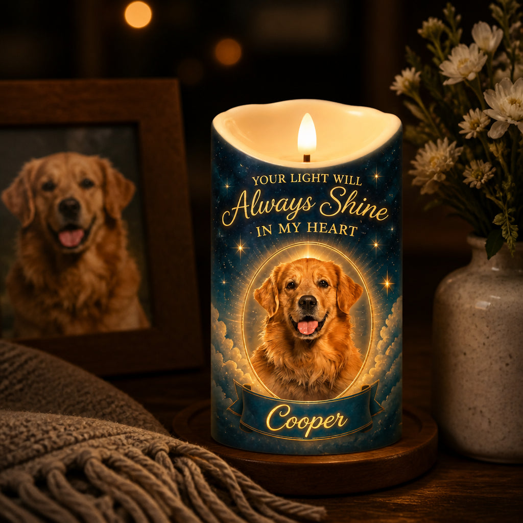 Pet Memorial LED Candle – Your Light Will Always Shine in My Heart - Personalized Custom Led Flameless Candle 11f0ba5b-c566-448b-89ee-df9c0e2af10a.jpg