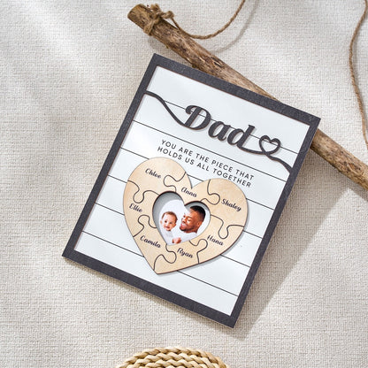 Custom Father's Day Puzzle Sign, Gift from Kids, The Piece That Holds Us Together, Picture Frame Sign, Unique Gifts for Dad, Gift for Granpa