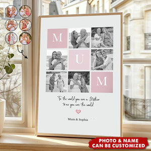 Personalized Mum or Mom Photo Poster - Mother s Day Gift from Son or Daughter