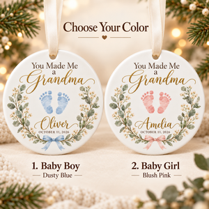 Personalized New Grandma Christmas Ornament, You Made Me a Grandma, Baby Footprint & Custom Name Keepsake, First Grandchild Gift 12ce83fe-0685-49e5-85cb-eae7c53f51a1-Grandma-s-Newborn-Footprint-Ornament-Options-1.png