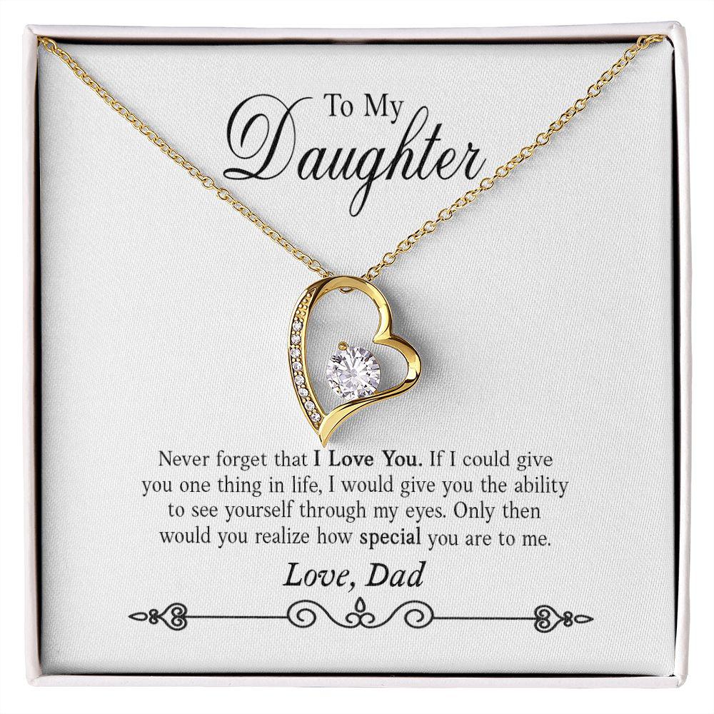 To My Daughter Never Forget That I Love You Necklace With Message Card, Gift For Daughter, For Daughter, for Daughter, Love From Dad. 1390.jpg