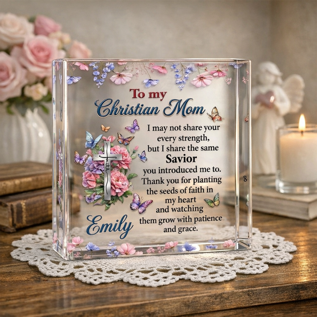 To My Christian Mom Thank You For Planting Faith In My Heart, Personalized Acrylic Table Sign, Gift For Mother