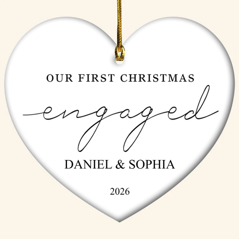 Our First Christmas Engaged - Personalized Ornament - Christmas Gift
