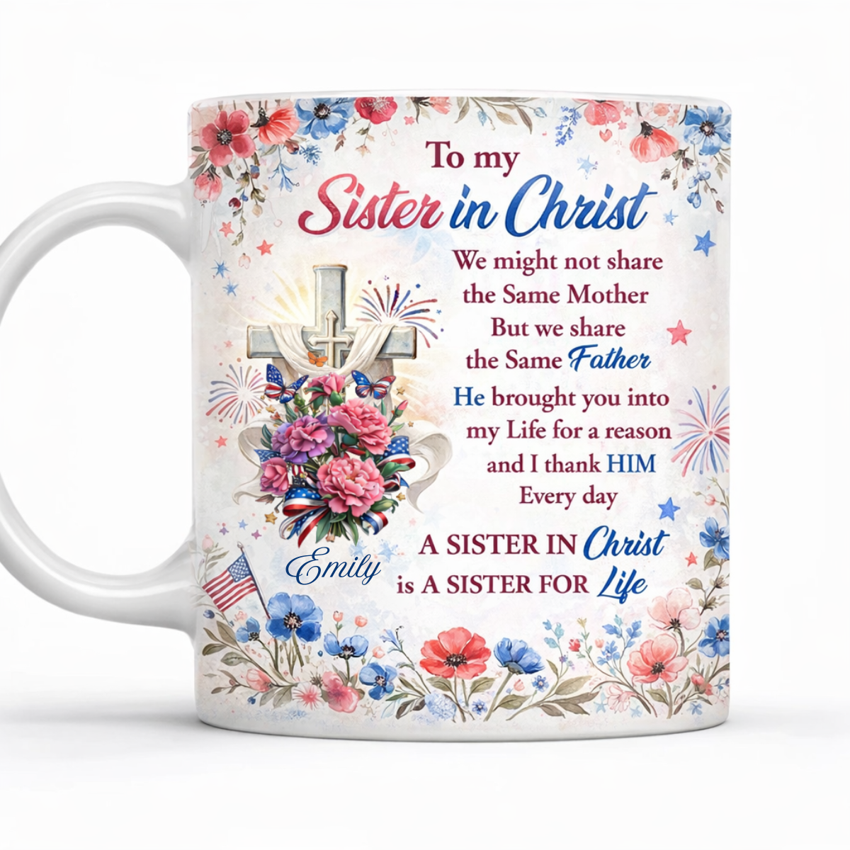 Patriotic Sister In Christ - Personalized Mug - Christian Gift For Soul Sister, 4th of July Gift