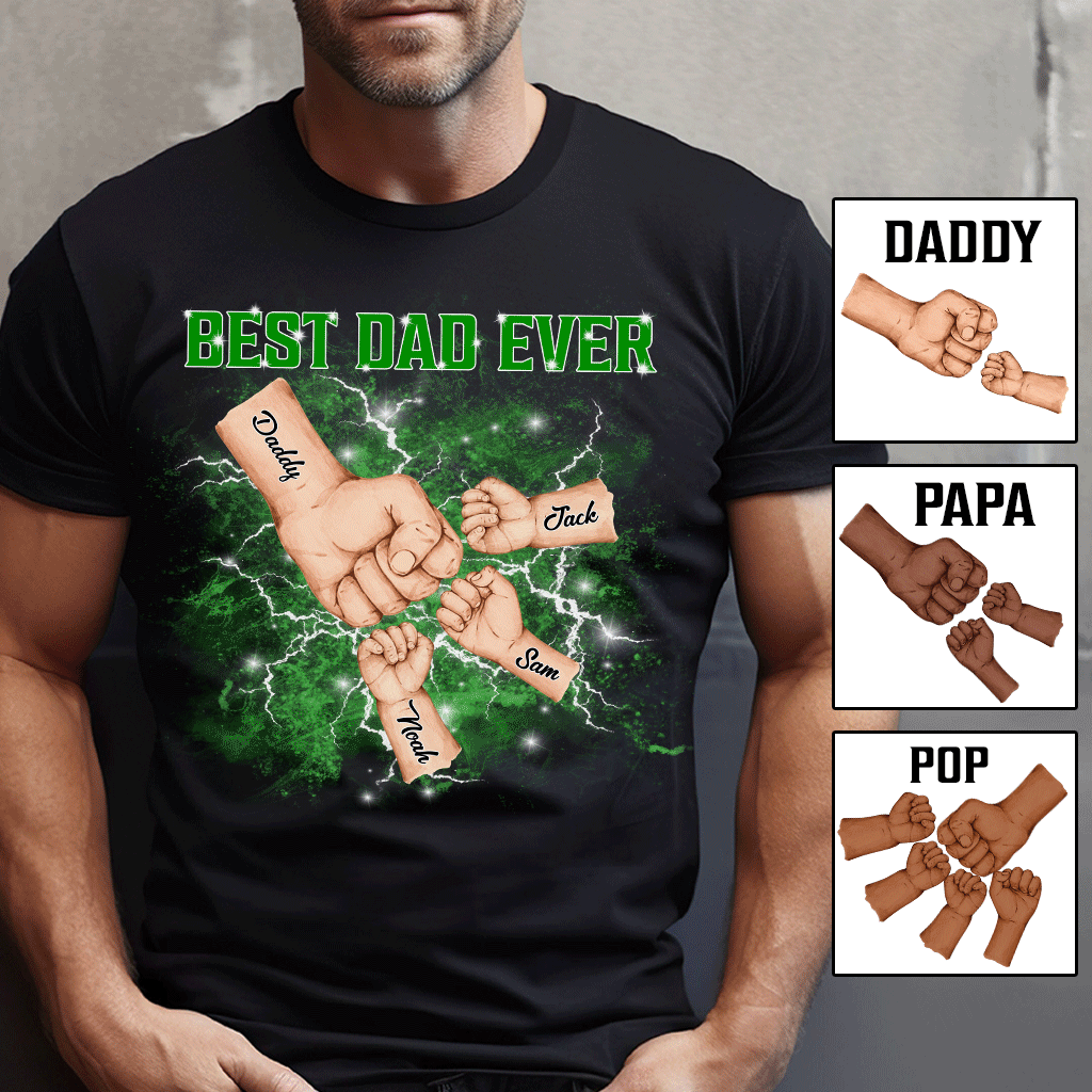 Best Dad Ever Bootleg Father & Kids Fist Bump - Personalized Father T-shirt And Hoodie Gift For Father