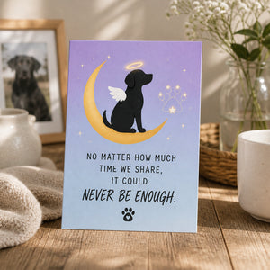 Pet Memorial Postcard – No Matter How Much Time We Share - Postcard 1479dbd9-4c3a-4d2e-8a8d-51a1d999b9dc.jpg