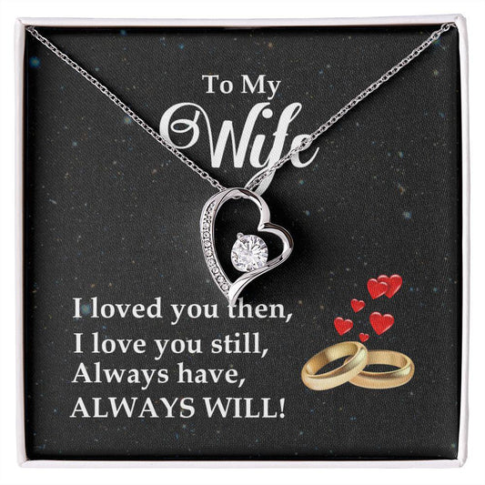 To My Wife I Love You Always Necklace With Message Card, Gift For Wife,  For Wife, Meaningful Gift For Wife, Love From Husband. 1504.jpg
