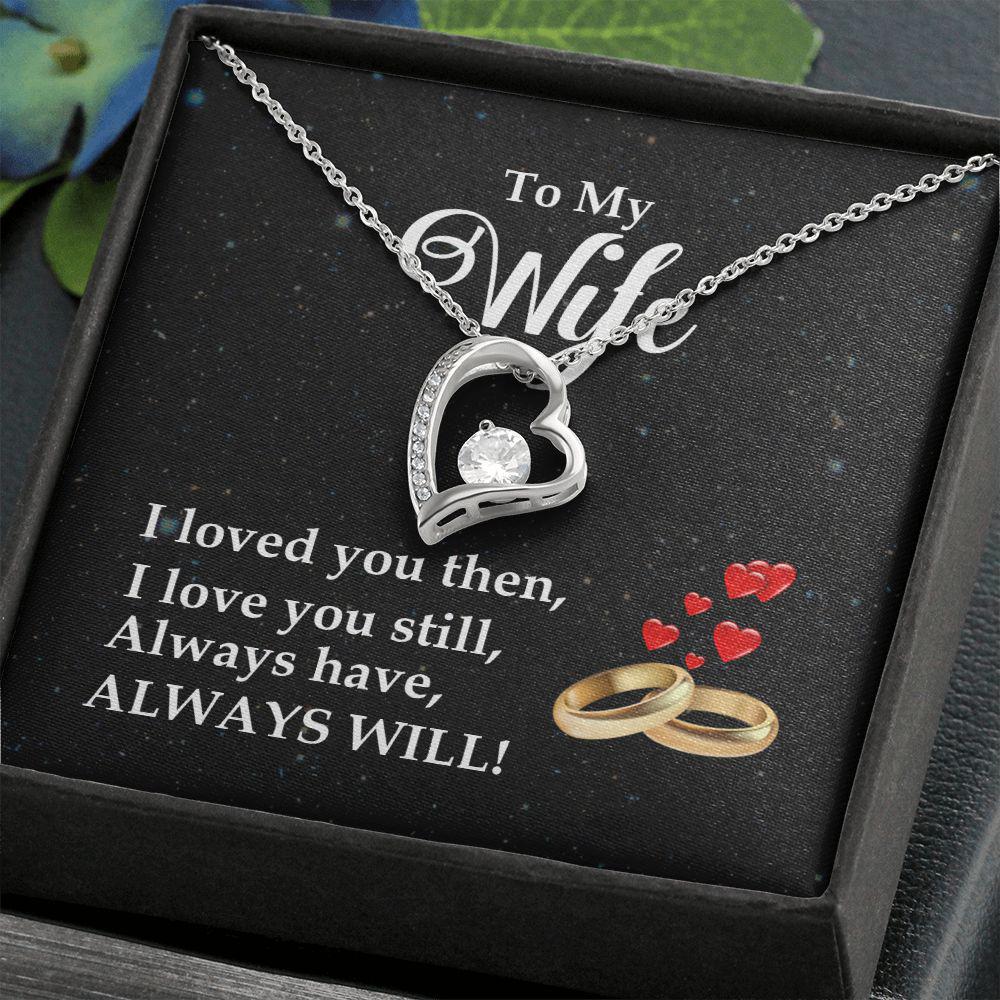 To My Wife I Love You Always Necklace With Message Card, Gift For Wife,  For Wife, Meaningful Gift For Wife, Love From Husband. 1506.jpg