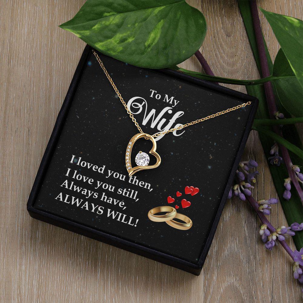 To My Wife I Love You Always Necklace With Message Card, Gift For Wife,  For Wife, Meaningful Gift For Wife, Love From Husband. 1508.jpg