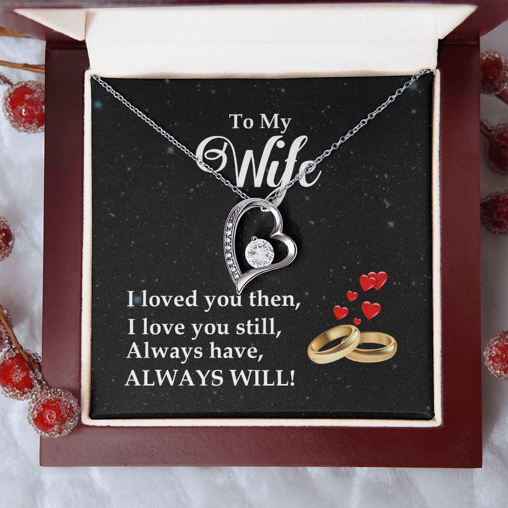 To My Wife I Love You Always Necklace With Message Card, Gift For Wife,  For Wife, Meaningful Gift For Wife, Love From Husband. 1510.jpg