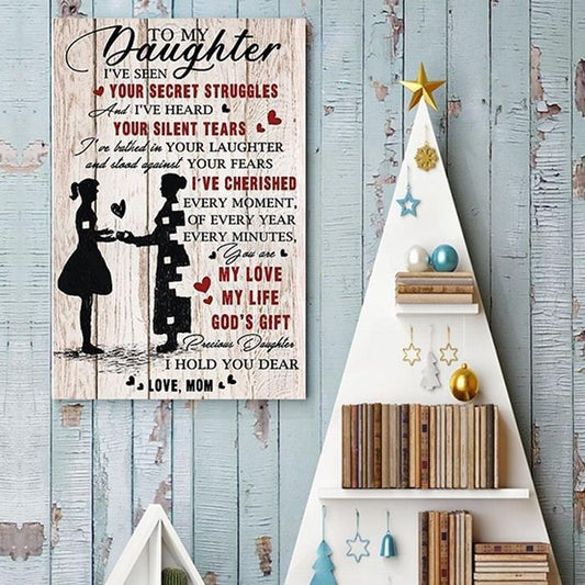 Mom To Daughter My Love, My Life, Gods Gift Canvas 1598332101175.jpg