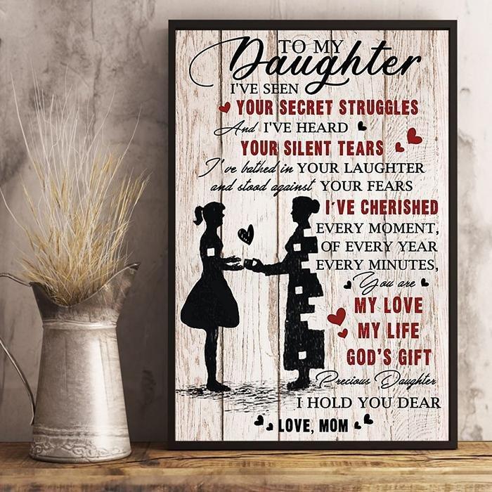 Mom To Daughter My Love, My Life, Gods Gift Canvas 1598332101338.jpg
