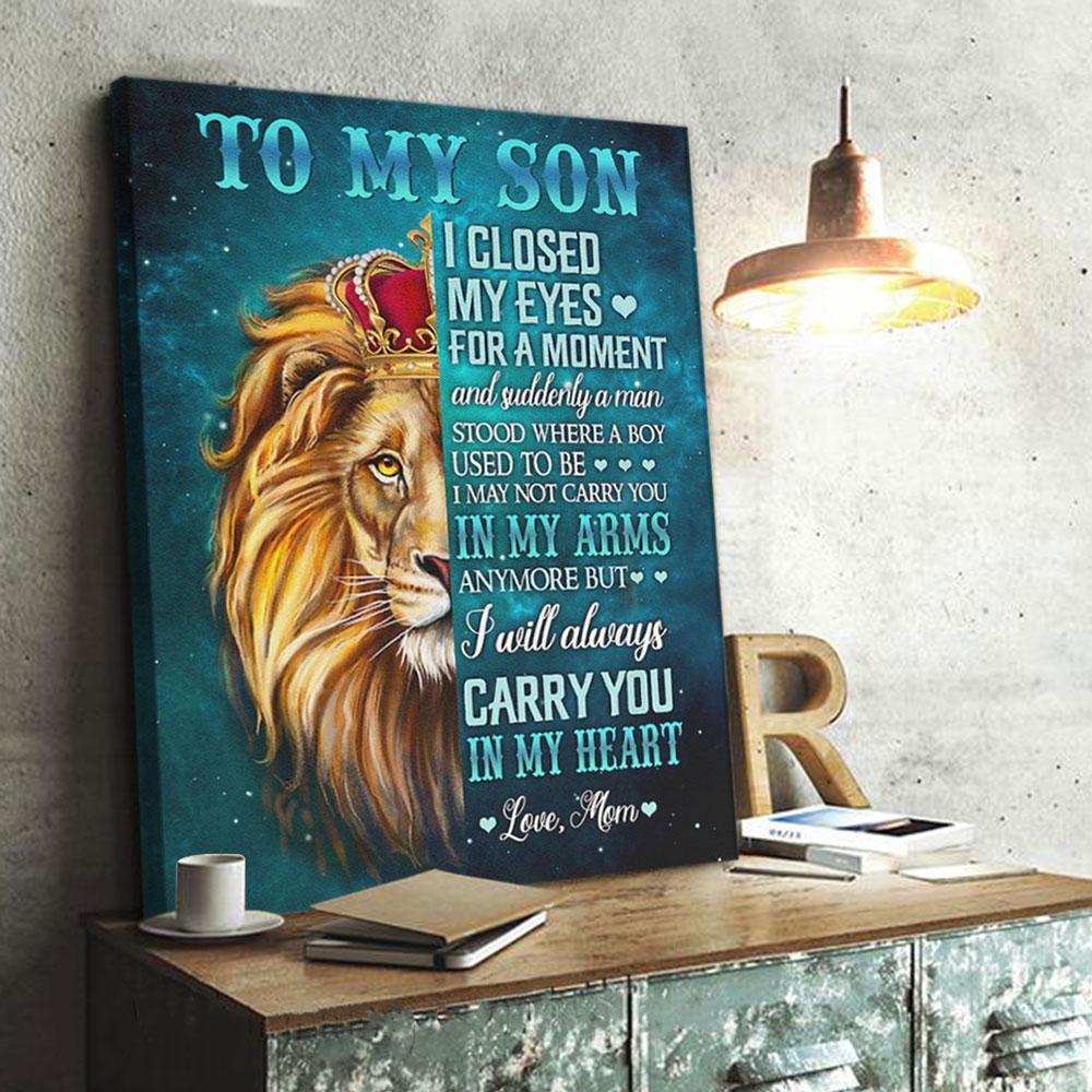 Gift for son Canvas To My Son I Closed My Eyes For A Moment , gift from mom 1598332102758.jpg