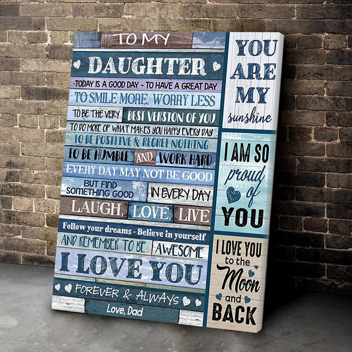 Gift For Daughter Canvas Dad To Daughter I Am So Proud Of You 1598332105094.jpg