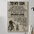 To my son never lose biker Canvas Gift for son from dad 1598332105596.jpg