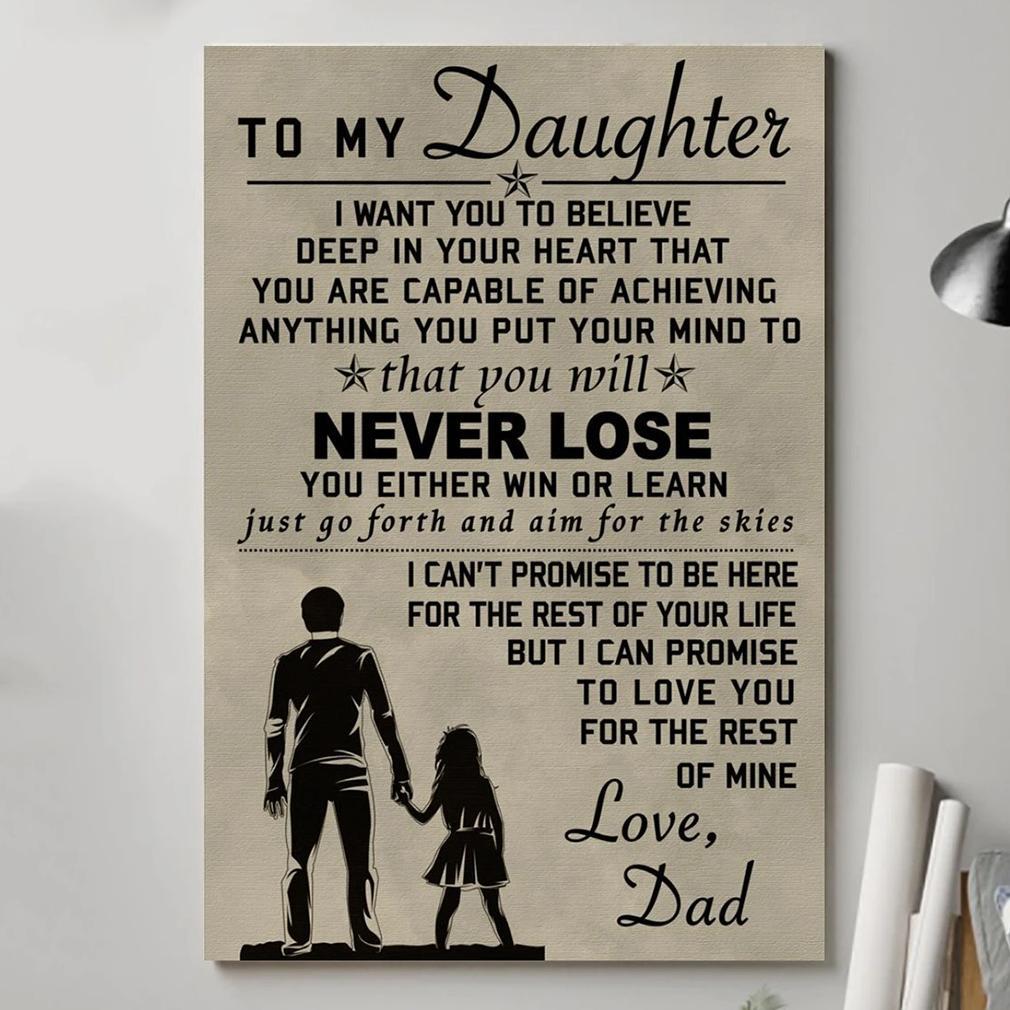 Gift For Daughter Portrait Canvas To My Daughter Never Lose From Dad Home Decor Wall Art Visual Art 1598332106581.jpg