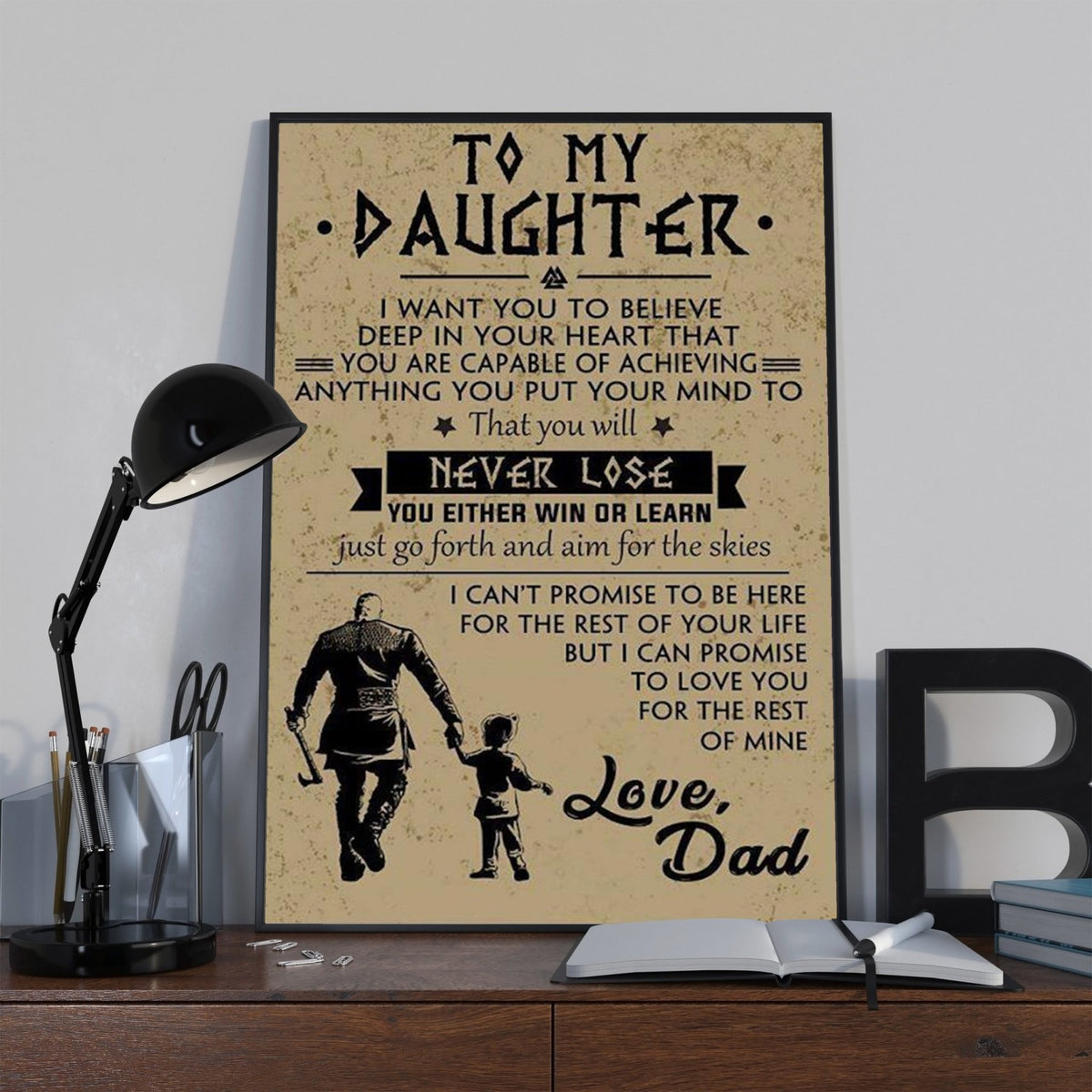 Gift For Daughter Portrait Canvas To My Daughter I Want You To Believe That You Will Never Lose From Dad Home Decor Wall Art Visual Art 1598332153385.jpg