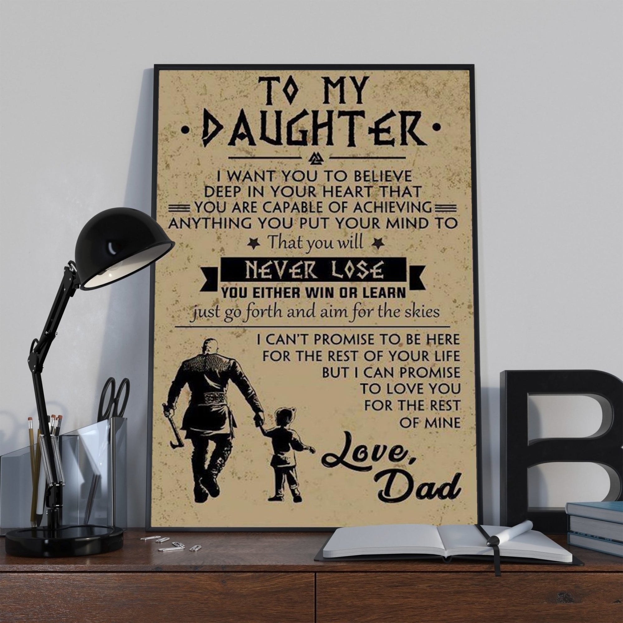 Gift For Daughter Portrait Canvas To My Daughter I Want You To Believe That You Will Never Lose From Dad Home Decor Wall Art Visual Art 1598332153385.jpg