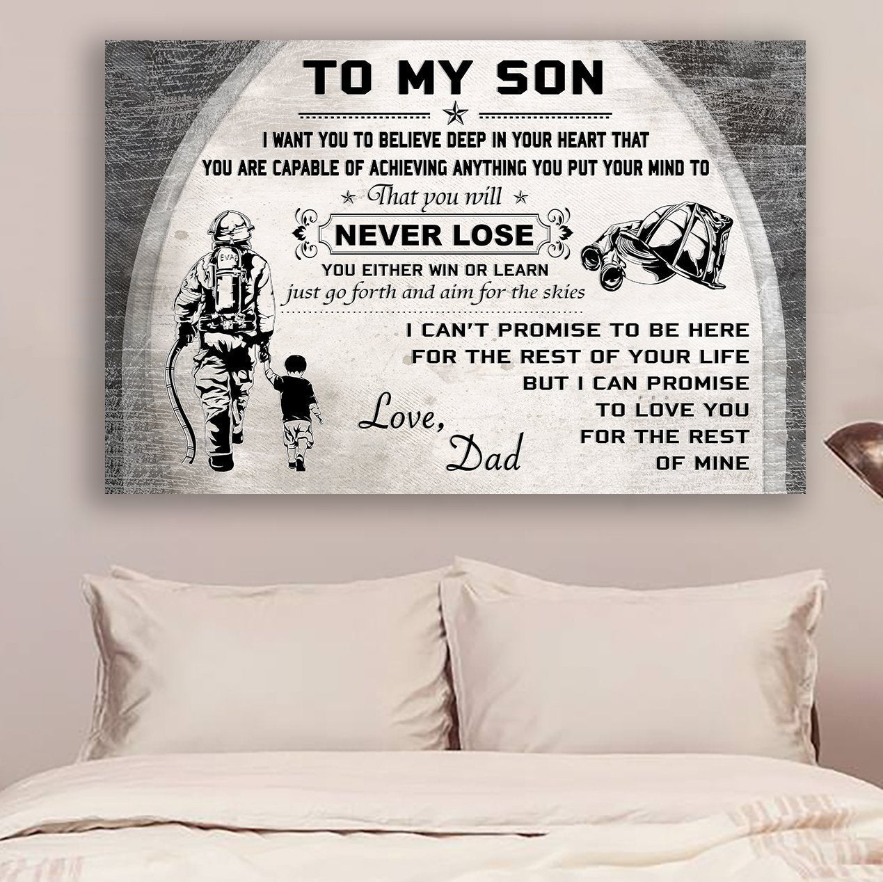 Firefighter Canvas | Dad to son | Never lose | wall decor visual art 1598332159298.jpg