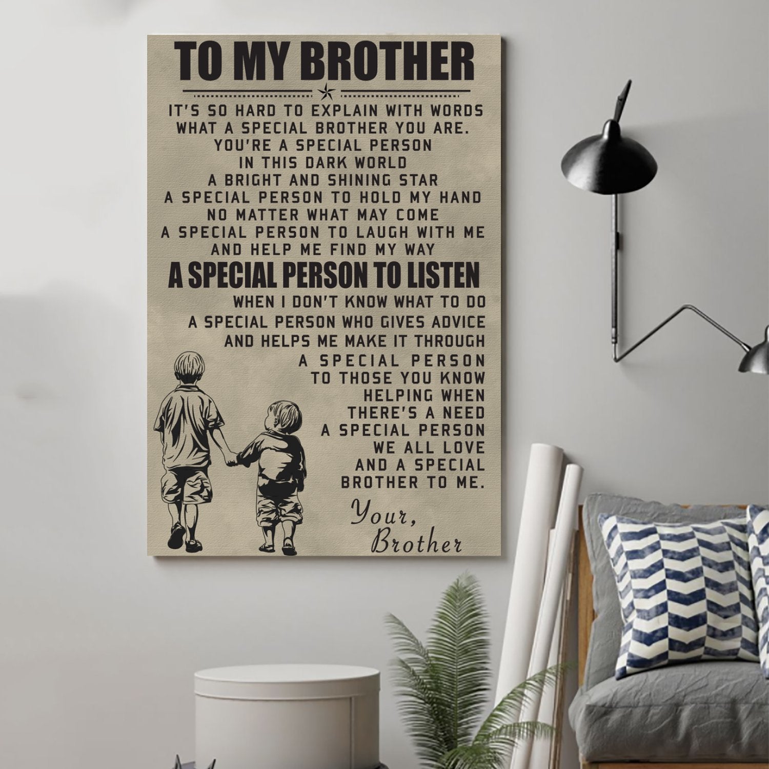 Gift For Brother Portrait Canvas To My Brother A Special Person To Listen Home Decor Wall Art Visual Art, Birthday 1598332196189.jpg