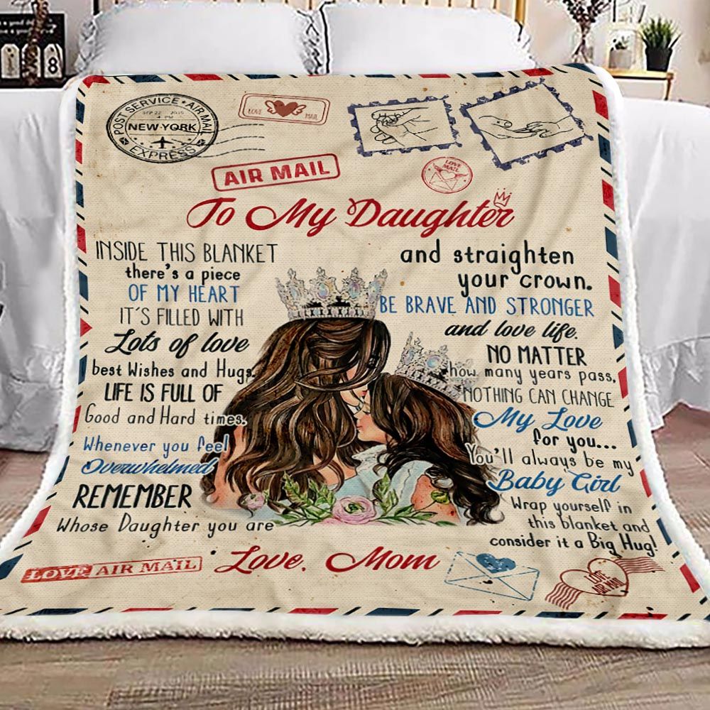 Gift For Daughter Blanket, To My Daughter Remember Whose Daughter You Are, Letter From Mom 1603217309846.jpg