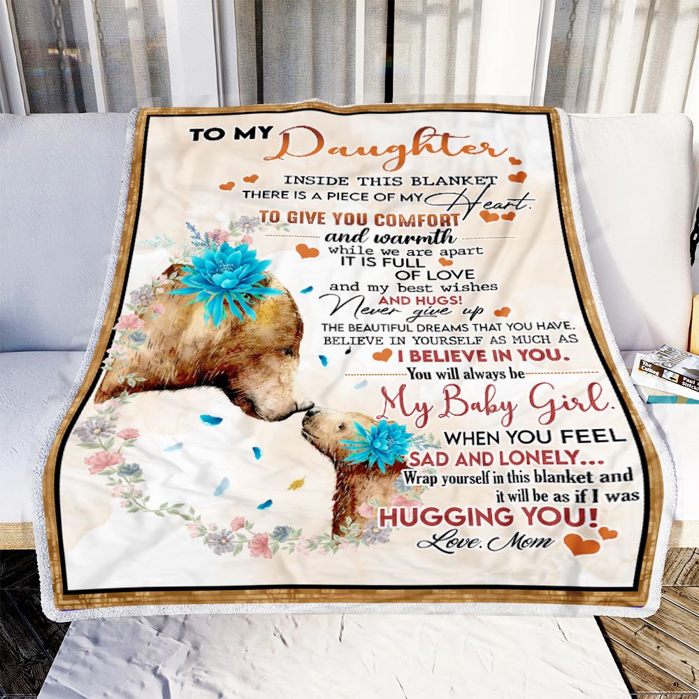 Gift for Daughter Blanket, To My Daughter There Is A Piece Of My Heart Bear 1603217313084.jpg