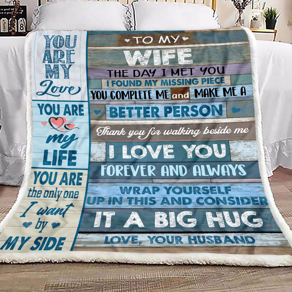 Gift For Wife Blanket, To My Wife You Are The Only One - Love From Husband 1603217319336.jpg