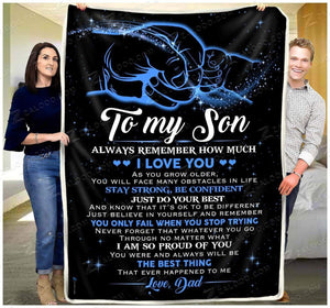 Gift For Son Blanket, To My Son Always Remember How Much I Love You 1605630975243.jpg