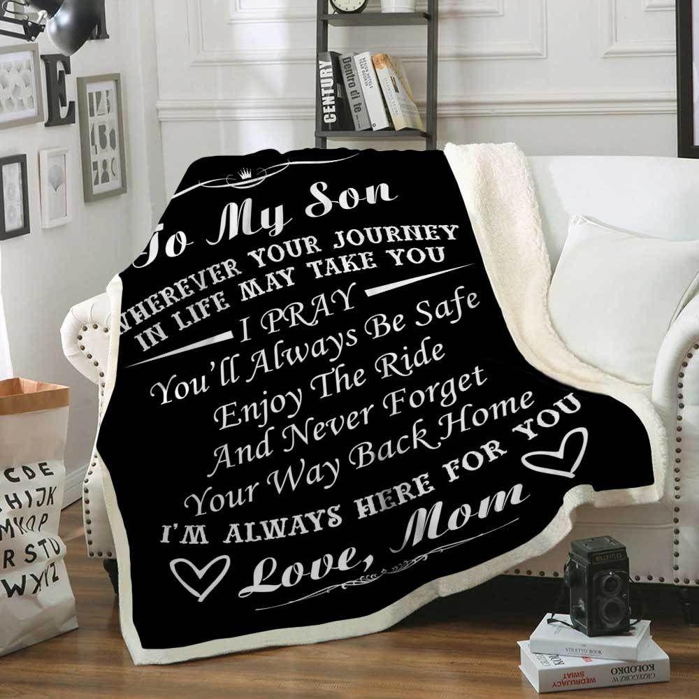 Gift For Son Blanket, To My Son I'm Always Here For You - Love From Mom 1605630979086.jpg