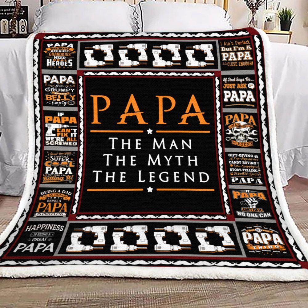 Gift For Father Blanket, Papa The Man The Myth The Legend 1605630981571.jpg