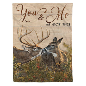 Best Valentine Gift For Girlfriend, Deer Hunter Love Story Fleece Blanket - Quilt Blanket You And Me We Got This Blanket - Valentine Gift - Couple Gift | Christmas Gift 1605721845860.jpg