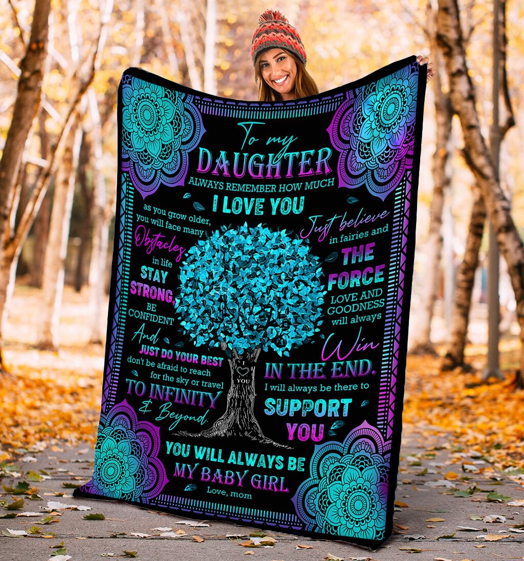 Gift For Daughter Blanket, To My Daughter Always Remember How Much I Love You 1606073695725.jpg