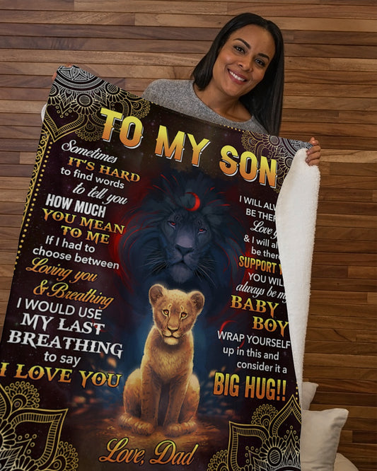 Gift For Son Blanket, Lion To My Son Sometimes It's Hard 1606757958889.jpg