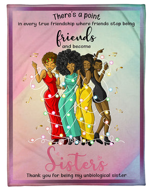Friends And Become Sisters 9 Blanket Fleece Blanket - Quilt Blanket 1606760677392.jpg