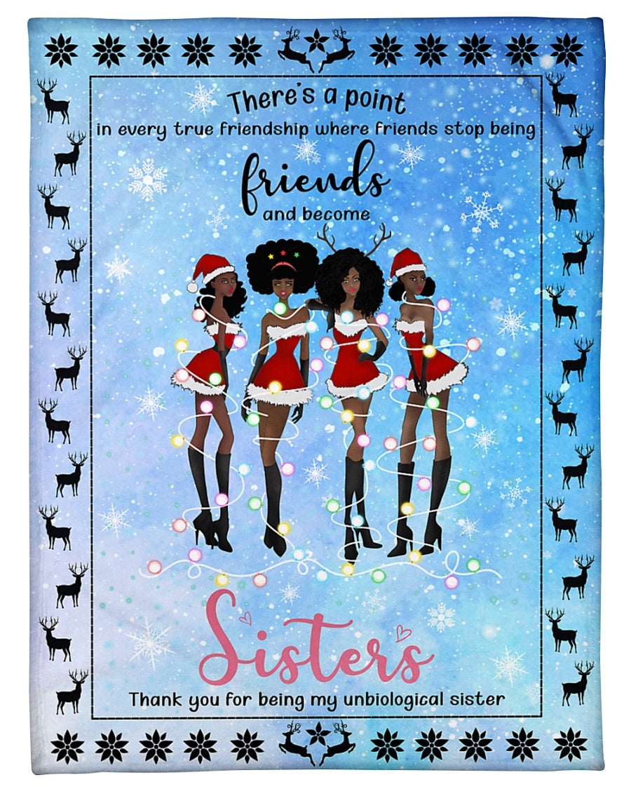 Friends And Become Sisters Christmas 3 Blanket Fleece Blanket - Quilt Blanket 1606760692471.jpg