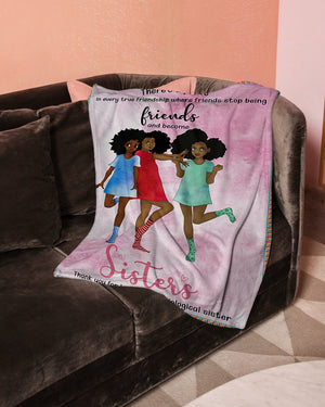 Friends And Become Sisters 7 Blanket Fleece Blanket - Quilt Blanket 1606760698156.jpg