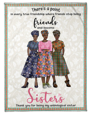 Friends And Become Sisters 6 Blanket Fleece Blanket - Quilt Blanket 1606760698562.jpg