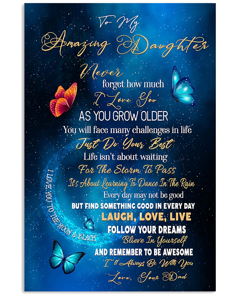 To My Amazing Daughter Butterflies Vertical Canvas - Gift For Daughter | Wall Decor Visual Art 1606929135170.jpg