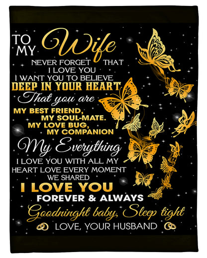 Husband To Wife Believe Deep In Butterfly Fleece Blanket - Quilt Blanket 1607356940221.jpg
