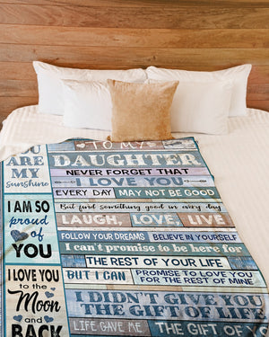 Gift For Daughter Blanket, To My Daughter You Are My Sunshine - Love From Mom 1607356950221.jpg