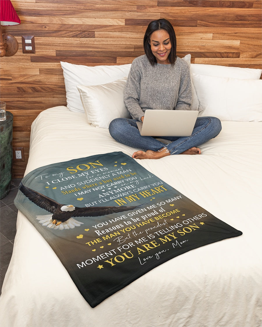 Gift For Son Blanket, Eagle Mom To Son I Close My Eyes For But A Moment Fleece Blanket 1607357196933.jpg