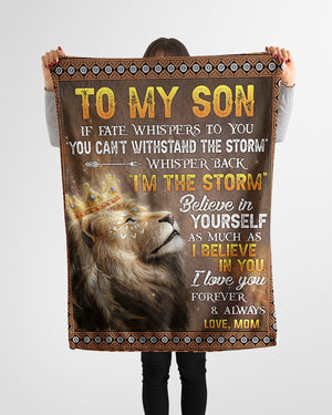 Gift For Son Blanket, If Fate Whispers To U Lion Mom To Son Fleece Blanket 1607357201763.jpg