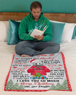 I Hugged This Blanket Xmas Daughter To Mom Fleece Blanket - Quilt Blanket | Gift For Mom 1607357202774.jpg