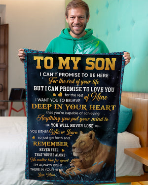 Gift For Son Blanket, To My Son Lion I'm Always Right There In Your Heart - Love From Mom 1607357245675.jpg