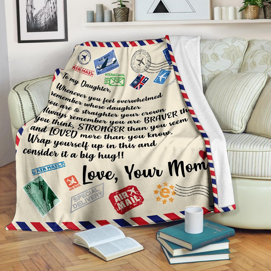 Gift For Daughter - Letter For Your Daughter From Mom Fleece Blanket - Quilt Blanket 1607968751380.jpg