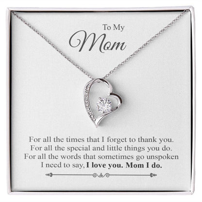 To My Mom I Love You Mom I Do Forever Necklace With Message Card, Thank You Gifts For Mother’s Day, Happy Mother’s Day Ideas, Gift For Mom 1608.jpg