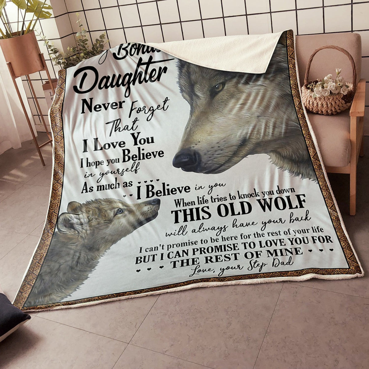Gift For Bonus Daughter Blanket, To My Bonus Daughter This Old Wolf Will Always Have Your Back - Love From Step Dad 1608136062896.jpg
