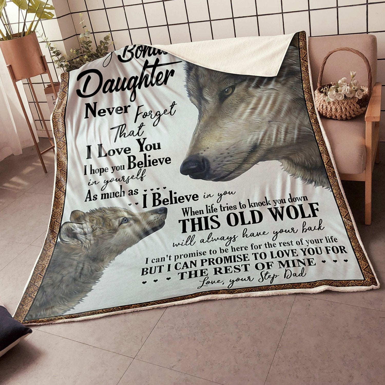Gift For Bonus Daughter Blanket, To My Bonus Daughter This Old Wolf Will Always Have Your Back - Love From Step Dad 1608136062896.jpg